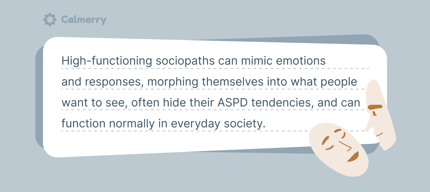 High-functioning sociopaths can mimic emotions and responses