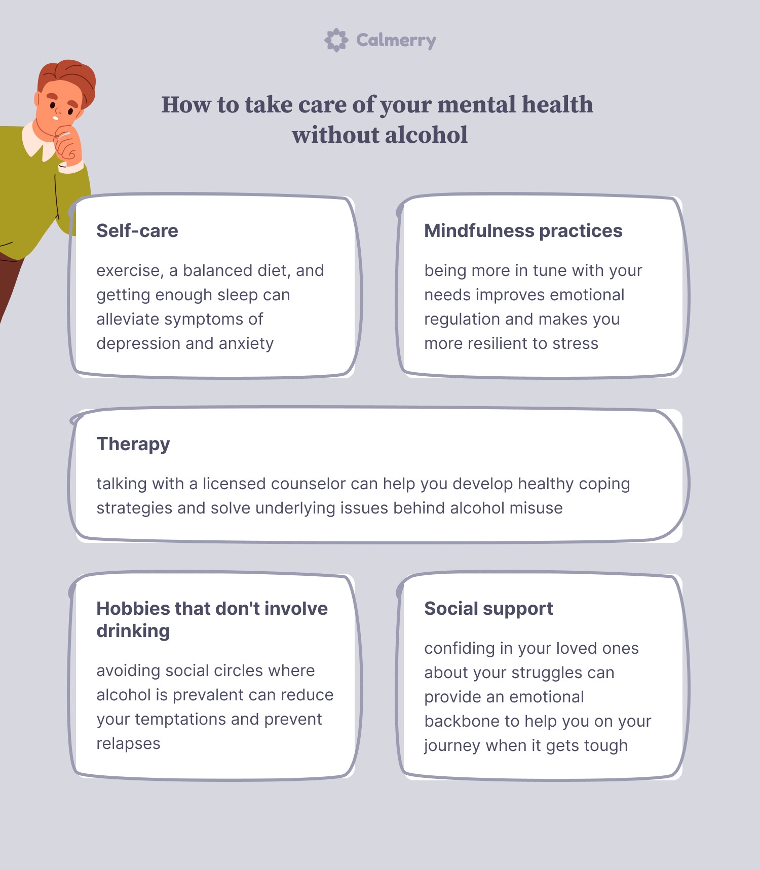 Developing healthy coping strategies to help with your mental health is one of the best ways to become less reliant on alcohol for coping