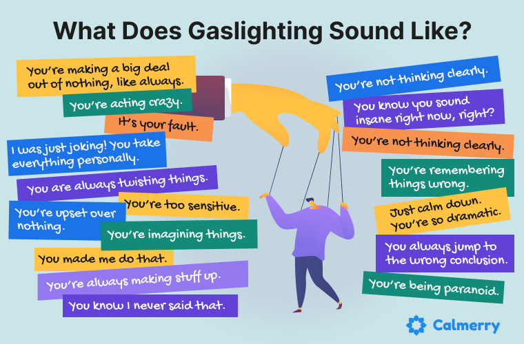 How To Recognize Gaslighting And Deal With It Calmerry