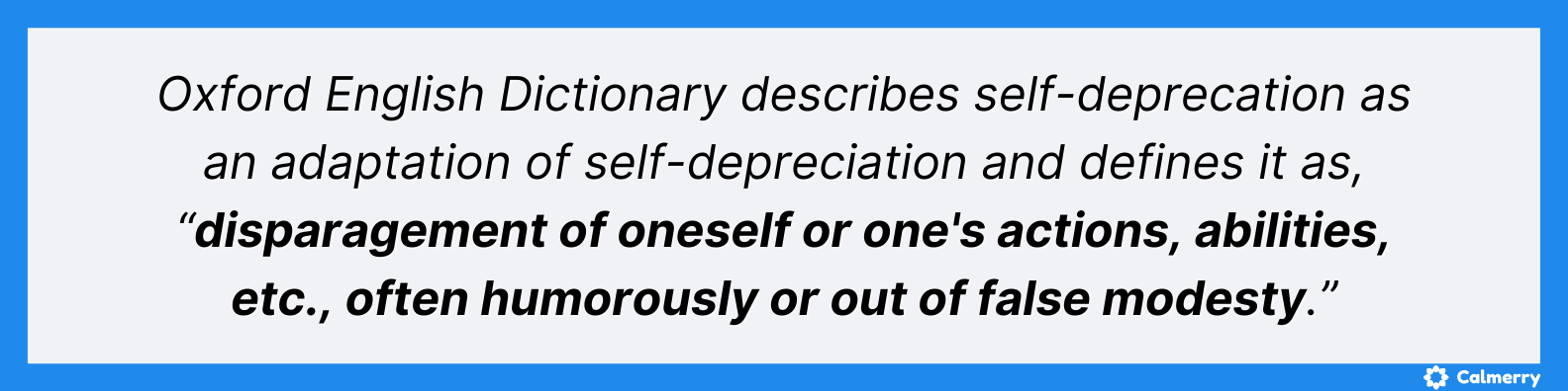 What is Self-Deprecation