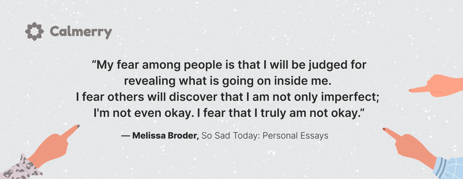 Melissa Broder quote on social anxiety
