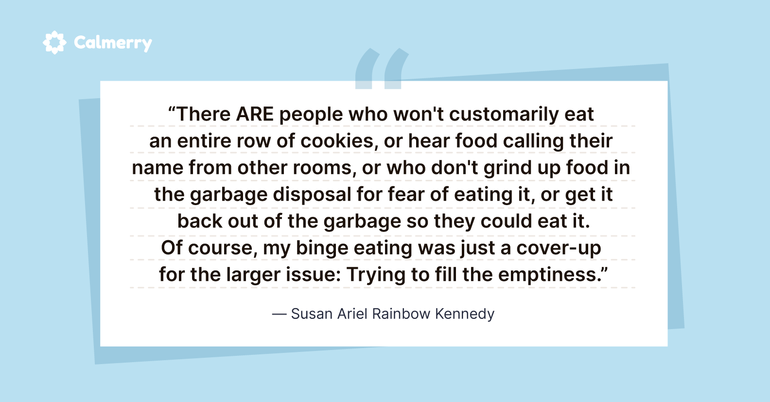 Susan Ariel Rainbow Kennedy quote