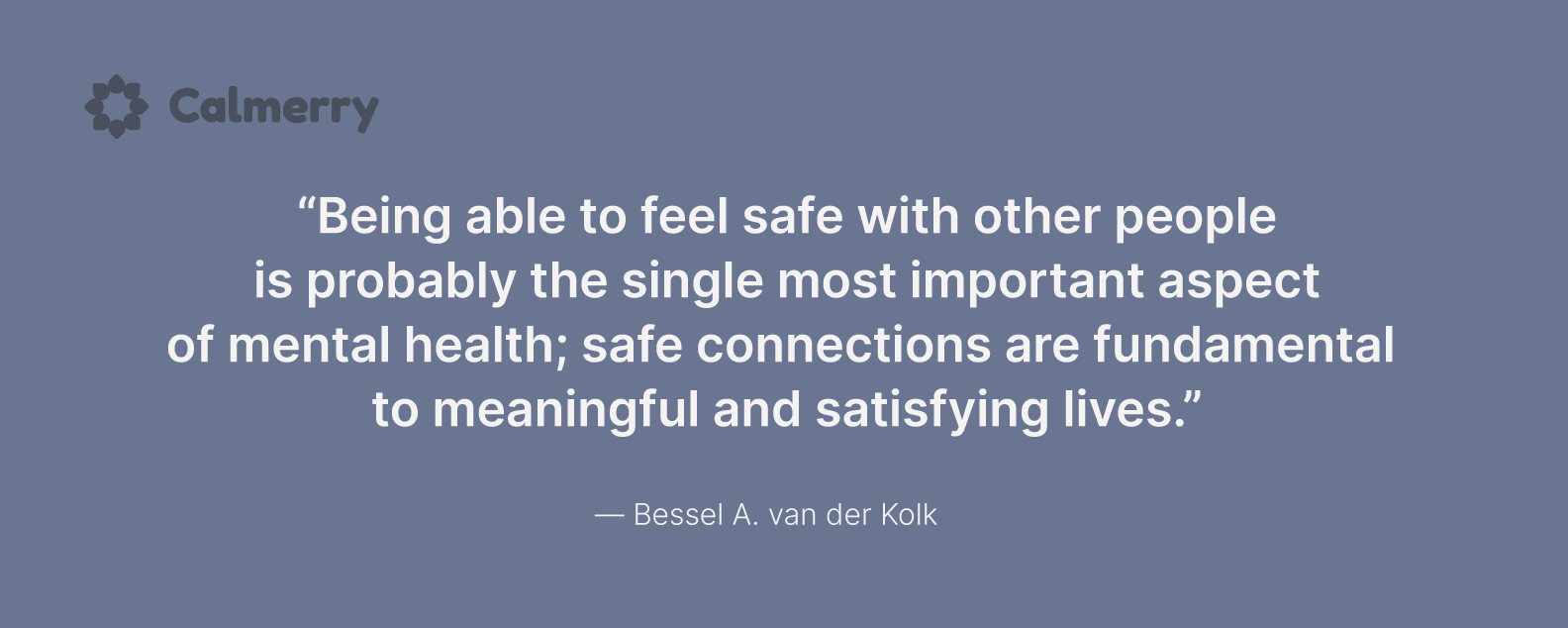 Bessel A. van der Kolk quote