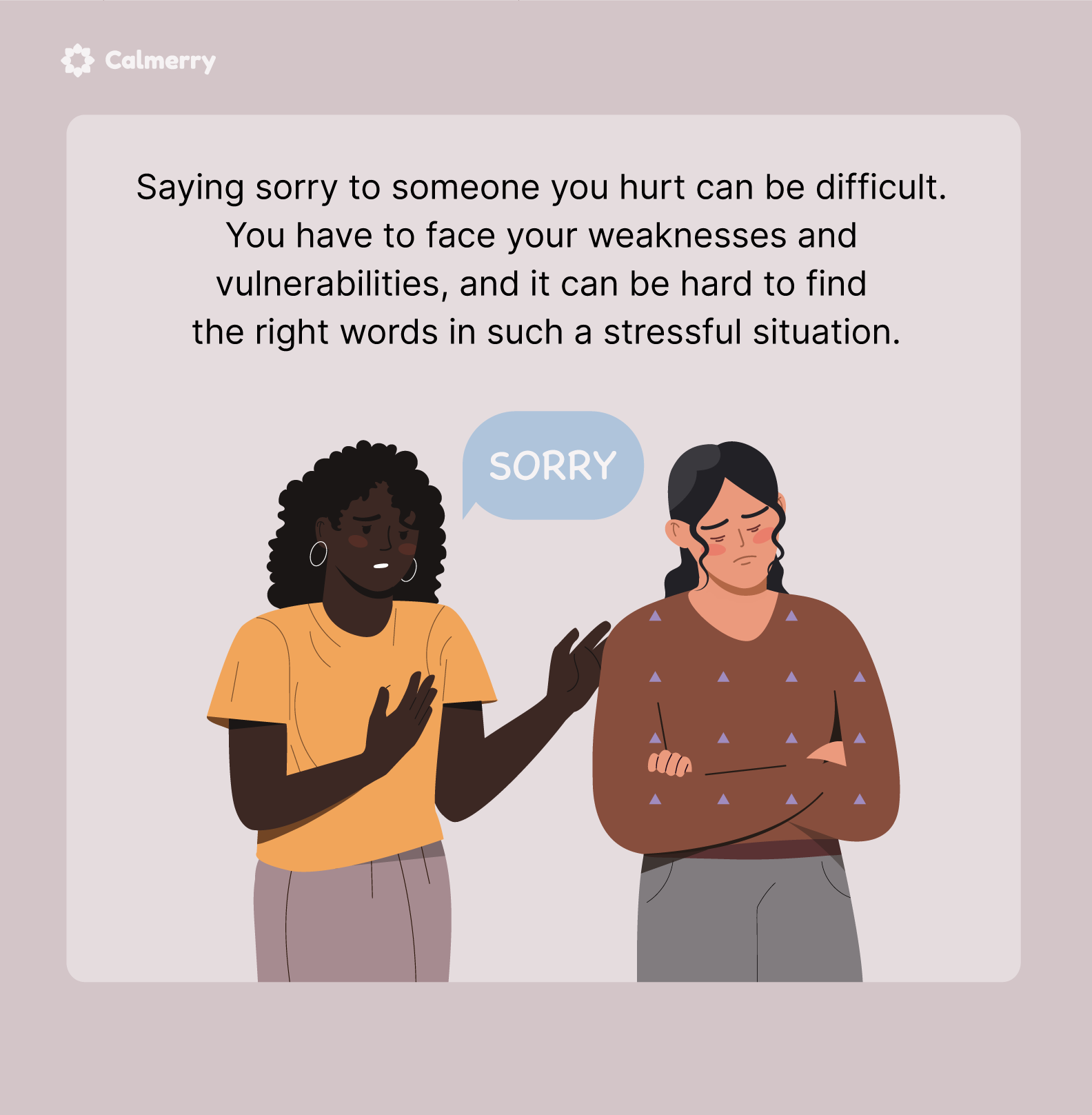 Saying sorry to someone you hurt