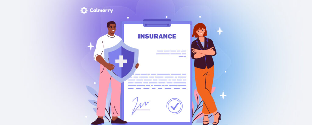 Two people standing next to a large insurance document. One person is holding a shield with a cross symbol, representing protection or healthcare, while the other person stands confidently with their arms crossed. The document is titled 'INSURANCE' and features text, a signature, and a checkmark. The image is branded with the Calmerry logo in the top left corner.