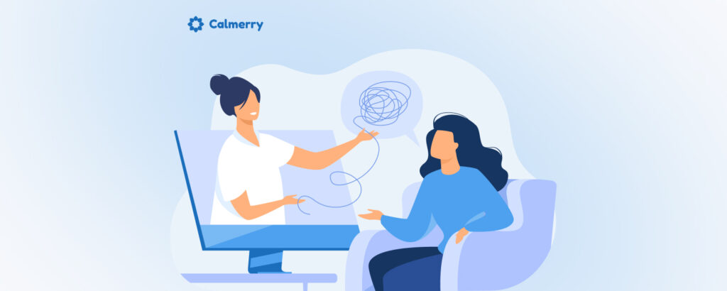 An illustration by Calmerry showing a virtual therapy session. On the left, a female therapist appears on a computer screen, extending a hand holding a tangled line, symbolizing complex thoughts or issues. On the right, a woman with dark hair sits in a chair, reaching out towards the therapist, indicating engagement in the session. The background features calming blue and white tones with the Calmerry logo in the top left corner.