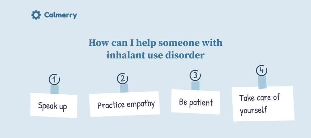 How can I help someone with inhalant use disorder